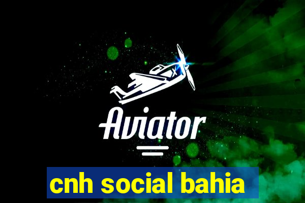 cnh social bahia